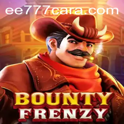 Dive into the Thrilling World of BountyFrenzy with EE 777