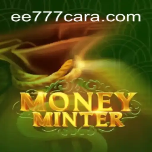 Discover MoneyMinter: The Thrilling World of EE 777